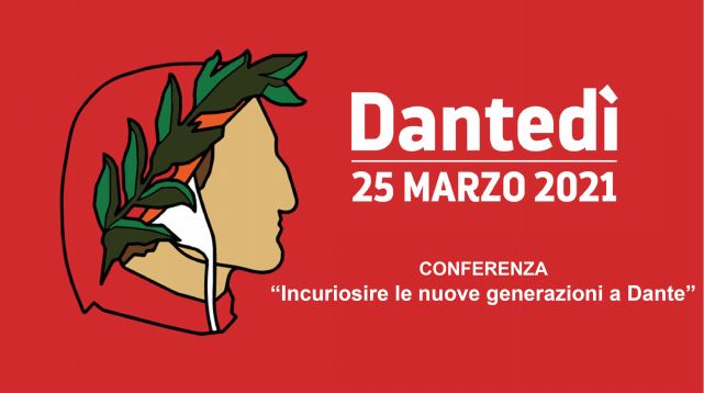 DANTEDÌ “incuriosire le nuove generazioni a Dante”
